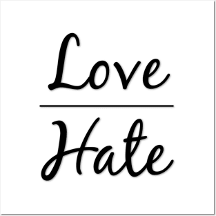 Love Over Hate Be Kind Posters and Art